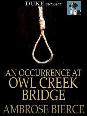 cover image of An Occurrence at Owl Creek Bridge